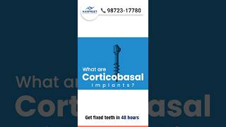 What Are Corticobasal Implants? Fixed Teeth in Just 3 DaysExplained! #teethclenching #harpreetdental