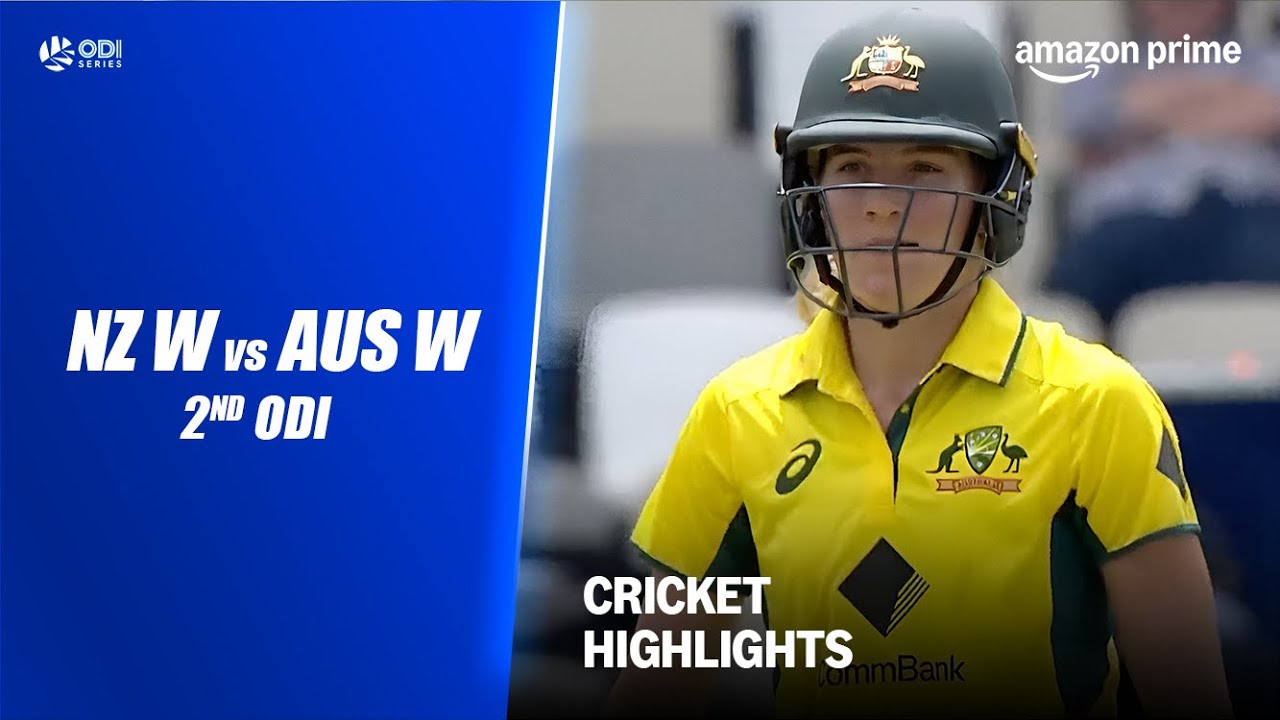 NZ W vs AUS W 2nd ODI - Cricket Highlights | Prime Video India - YouTube