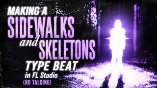 Celebrity Making a Sidewalks and Skeletons Type Beat in FL Studio (No Talking) Profile