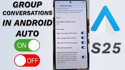 📩 How to Enable/Disable Group Conversations in Android Auto | Galaxy S25/S25+/Ultra