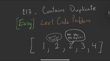 217. Contains Duplicate [Easy] Leetcode