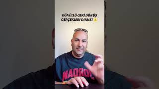 Gönüllü geri dönüş gerçekleri 2026