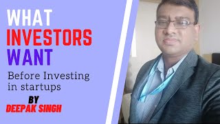 What Investors Wants to look Before Investing in Startups