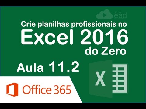 📈 SOMASE e CONT.SE | Crie planilhas profissionais no Excel 2016 do zero | Aula 11.2 www.aulaEAD.com