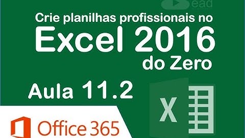 📈 SOMASE e CONT.SE | Crie planilhas profissionais no Excel 2016 do zero | Aula 11.2 www.aulaEAD.com