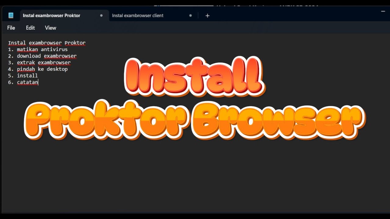 Install Proktor Browser dengan Benar