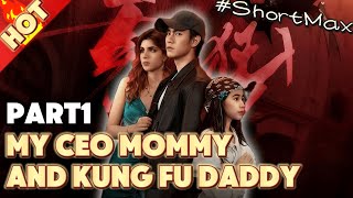 Download lagu PART1 'CEO Mommy's Hero! 💥' | MY CEO MOMMY AND KUNG FU DADDY