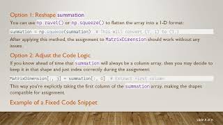Resolving ValueError: could not broadcast input array from shape (7,1) into shape (7)