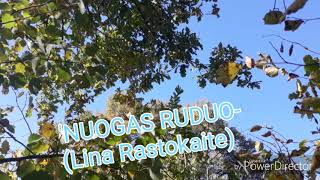 'Nuogas Ruduo(Lina Rastokaite)