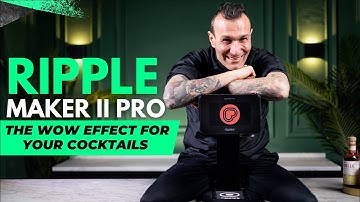RIPPLE MAKER II PRO | Improve the wow effect of your cocktails