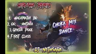 Choka Baila Dance Mix || Dj Nethsara @drnremix8771 || Hirusha Remix #djremix