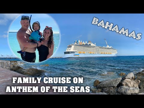 Family Cruise To The Bahamas | Royal Caribbean Anthem Of The Seas