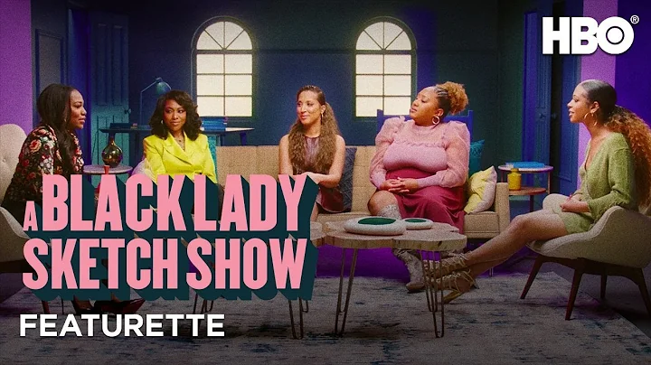 A Black Lady Sketch Show: A Black Lady Roundtable ...