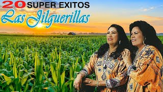 Las Jilguerillas Mix - Puras Pá Pistear - 20 Super Exitos Inmortales