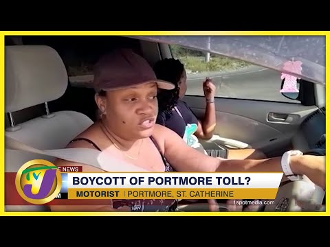 Boycott Portmore Toll Road? TVJ News - July 11 2022