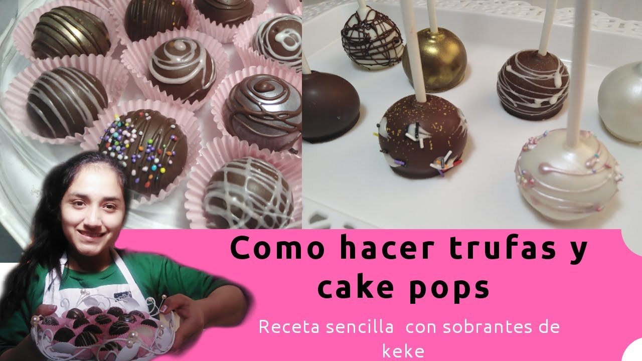 Como hacer CAKE POPS Y TRUFAS receta facil (paso a paso) YouTube