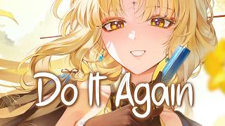 「Nightcore」 Do It Again - Pia Mia ft. Chris Brown, Tyga ♡ (Lyrics)