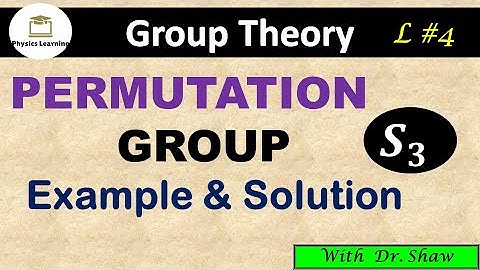 Permutation Group | Example of Permutation Group S3 | Group theory | Lecture 4