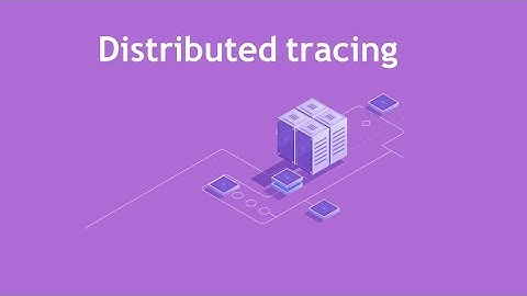 Demystifying Distributed Tracing