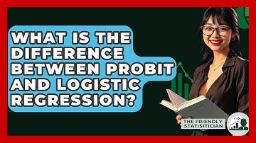 What Is The Difference Between Probit And Logistic Regression? - The Friendly Statistician