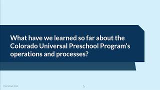 Details Colorado Universal Preschool Program Process Evaluation Findings: SFY25 Report Update