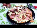 🍕PIZZA DE PAPA🥔  #pizza