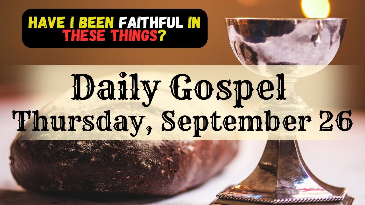 Thursday, September 26, 2024, Today Catholic Mass Readings and