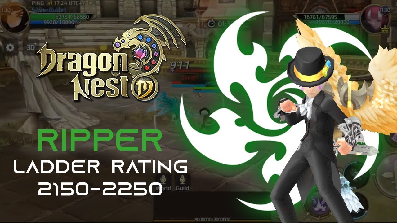 Dragon Nest M |  Ripper - Ladder Rating  2150-2250 (PVP)