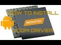 How to install mediatek vcom driver in windows xpvista7810