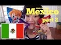 Emmy Eats Mexico Part 2 - tasting more Mexican snacks & sweets