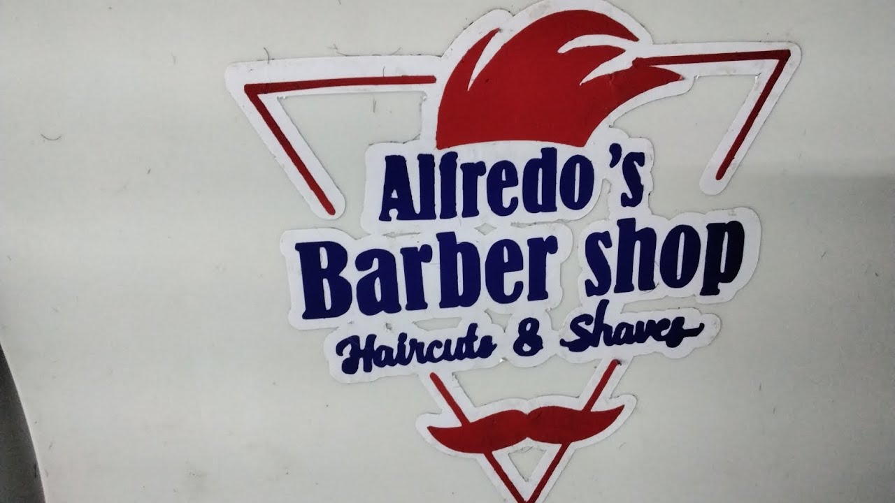 Alfredo 's Barber shop felixdiosporque7693 YouTube