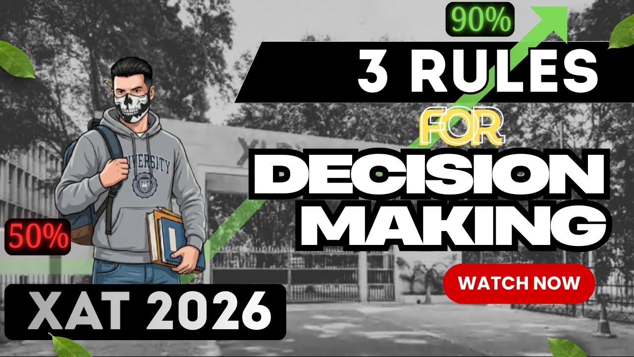 XAT 2026 Decision Making Strategy 🎓 - YouTube