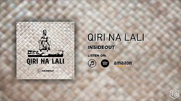 InsideOut - Qiri Na Lali (Audio)