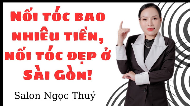 Nối tóc mái trước bao nhiêu tiền năm 2024