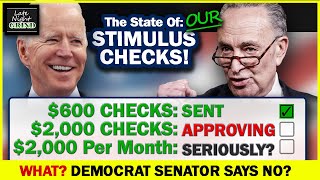 MAJOR  STIMULUS CHECK UPDATE! $2,000 Stimulus Checks IMMEDIATELY!  Senate Democrat says NO!? WHOA!
