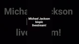 Michael Jackson Biopic Livestream!