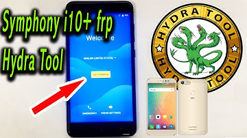 Symphony i10+  FRP unlock Google Account Remove By Hydra Tool 2022