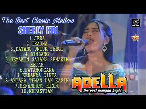 TERBAIK Dangdut klasik pilihan Sherly Adella