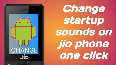 🔥🔥jio phone new update. how to change startup tone/sound in jio phone. boot animation sound change🔥🔥