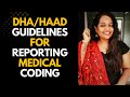 The Dubai Health Authority (DHA) and Dubai Health Authority (HAAD)