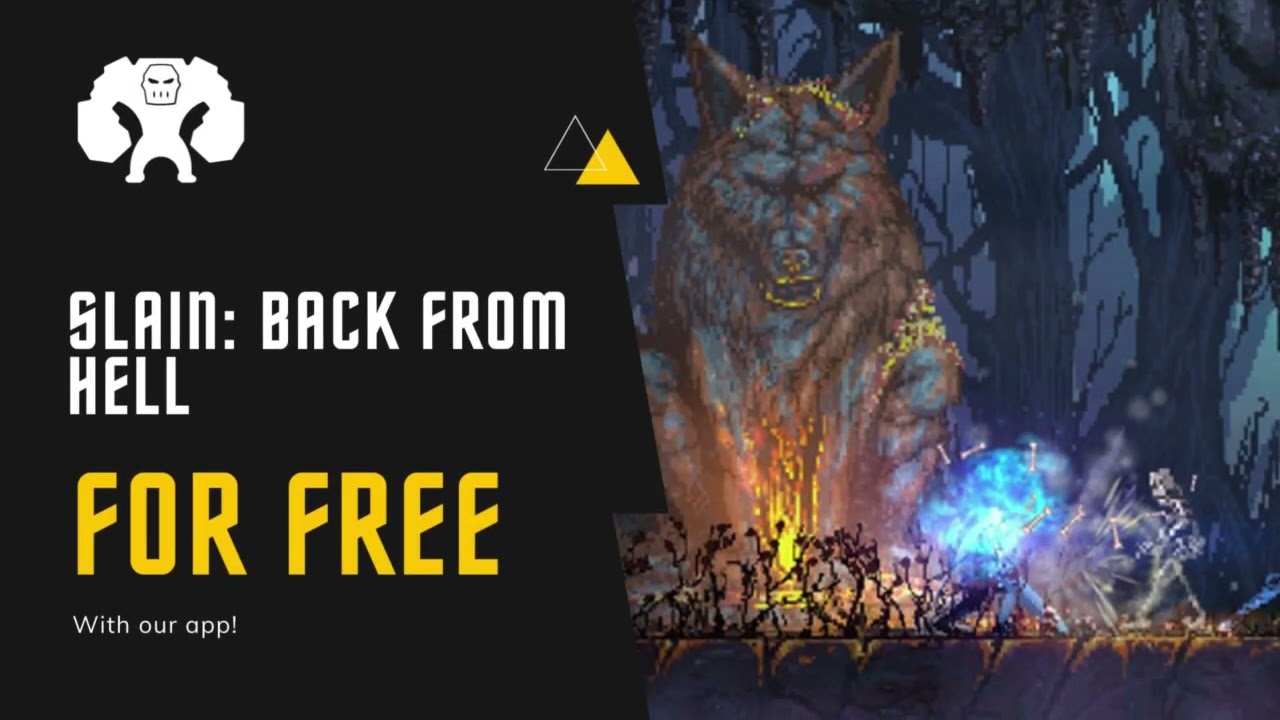 Get Slain Back From Hell for Free! 