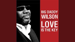 Video thumbnail of "Big Daddy Wilson - Country Boy"