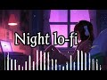 After Dark LoFi 🌙 | Cozy Night Beats & Relaxing Mood Music