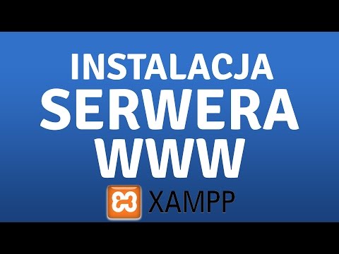 Wideo: Jak Zainstalować I Skonfigurować Lokalny Serwer WWW
