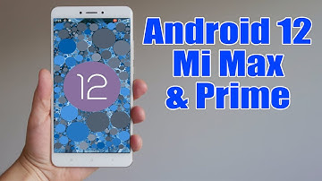 Install Android 12 on MI Max & Prime (LineageOS 19.1) - How to Guide!
