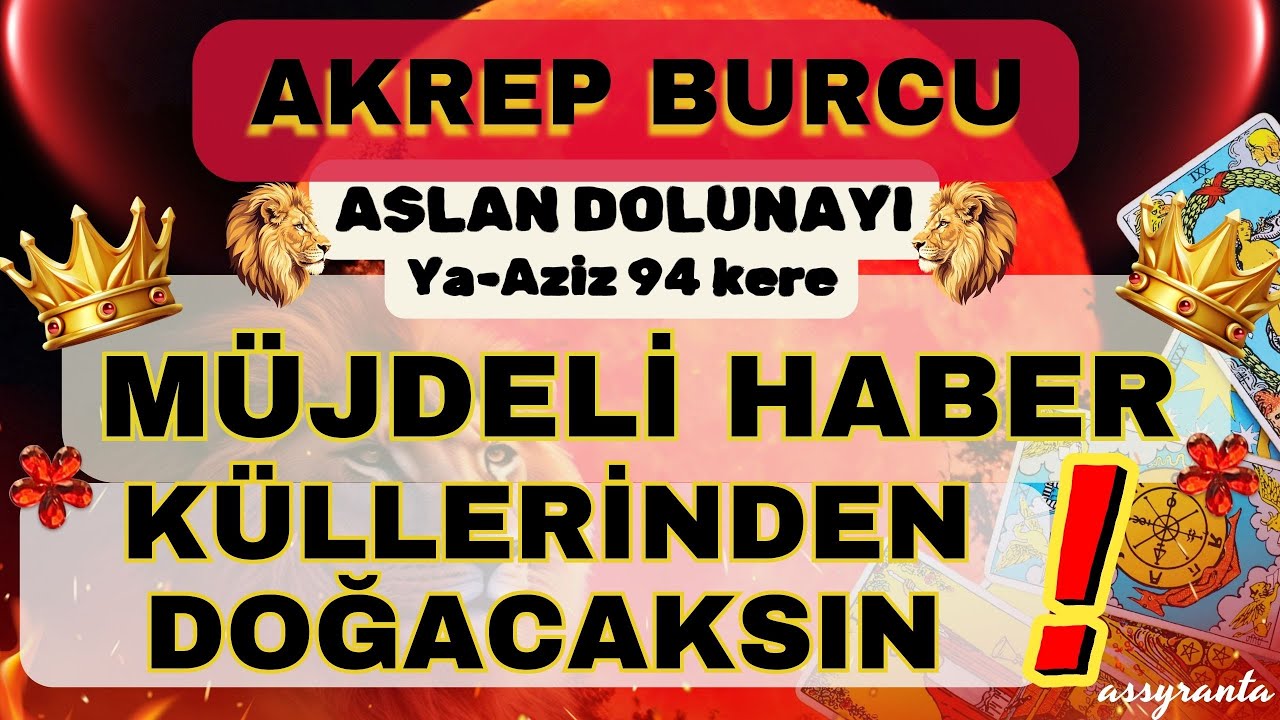 AKREP BURCU 👑 IŞIL IŞIL PARLAYACAKSINIZ☀️KÜLLERİNİZDEN DOĞACAKSINIZ❗🌕 2 ŞUBAT 2026 ASLAN DOLUNAYI 🌕