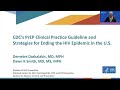 CDC’s PrEP Clinical Practice Guideline and Strategies for Ending the HIV Epidemic in the U.S.