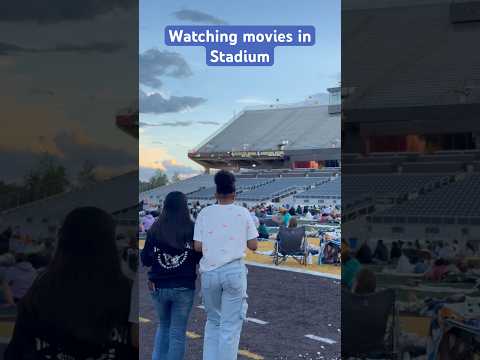 Watching movie in Stadium 😍