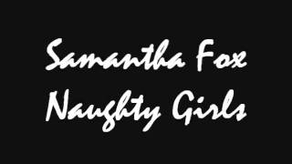 Samantha Fox - Naughty Girls chords