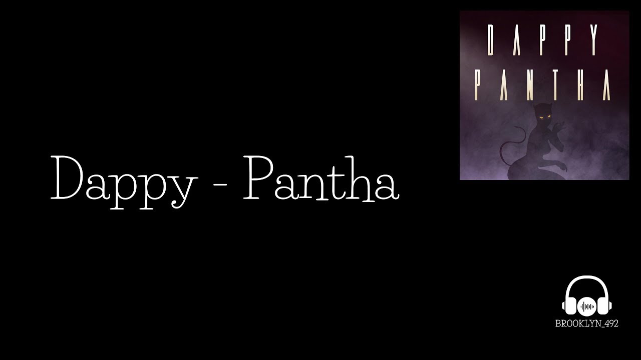 Dappy - Pantha (LYRICS!!!)